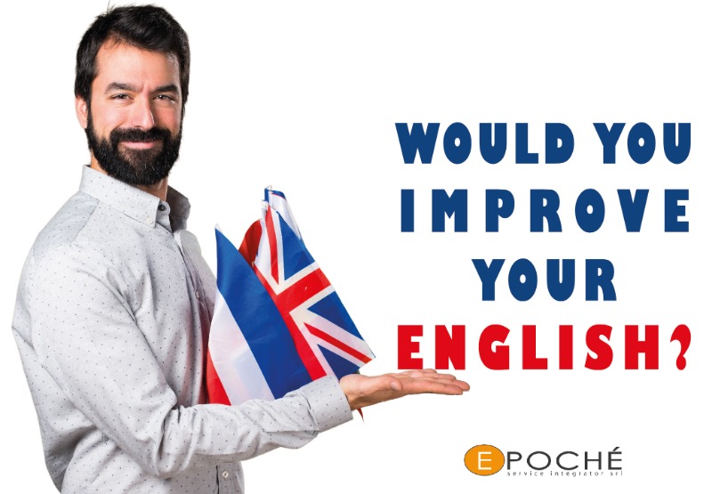 WOULD YOU IMPROVE YOUR ENGLISH? - CORSI DI LINGUA